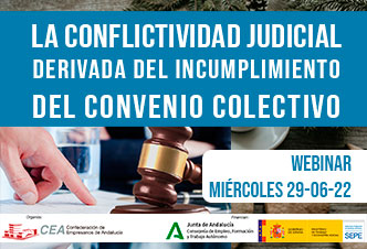 webinar LA CONFLICTIVIDAD JUDICIAL DERIVADA DEL INCUMPLIMIENTO DEL CONVENIO COLECTIVO